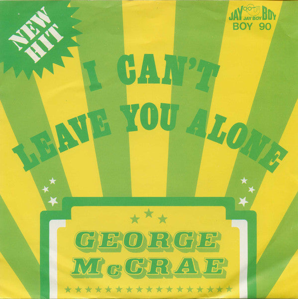 George McCrae -I Can't Leave You Alone