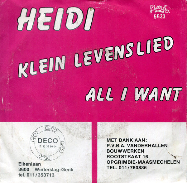 Heidi (27) -Klein Levenslied / All I Want