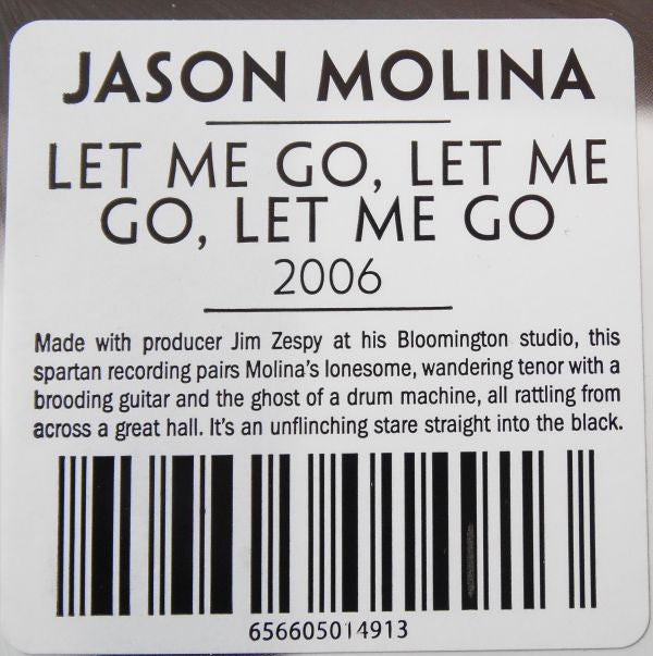 Jason Molina -Let Me Go Let Me Go Let Me Go
