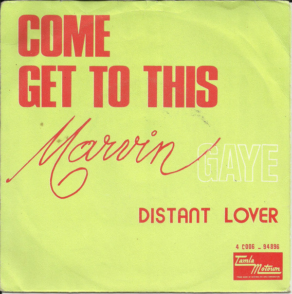 Marvin Gaye -Come Get To This