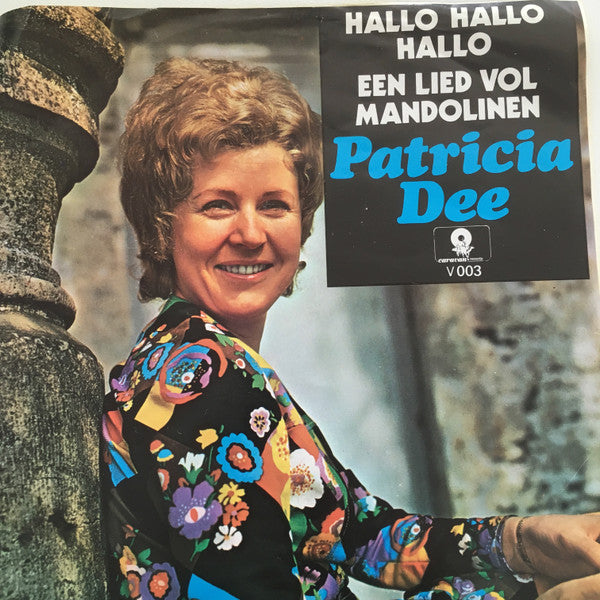 Patricia Dee -Hallo Hallo Hallo