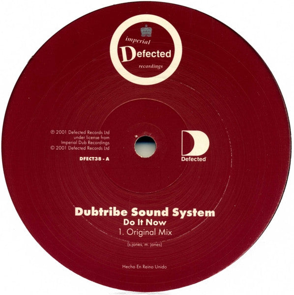 Dubtribe Sound System -Do It Now
