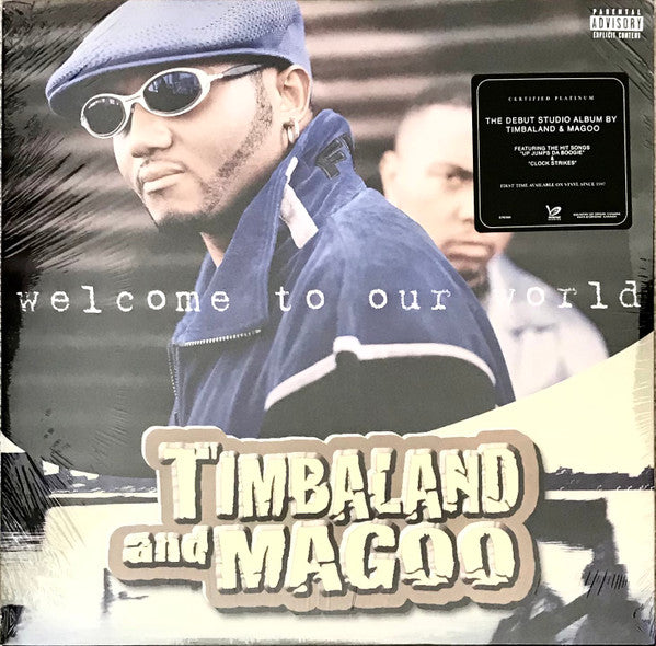 Timbaland & Magoo -Welcome To Our World