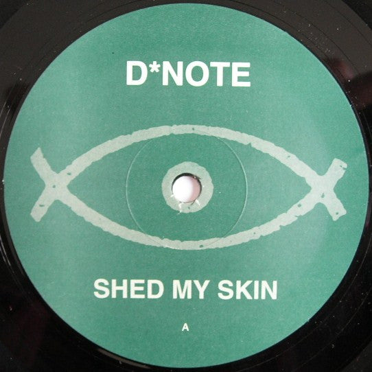 D*Note - Shed My Skin