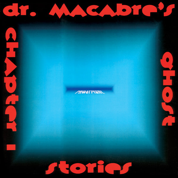 Dr. Macabre - Ghost Stories Chapter 1