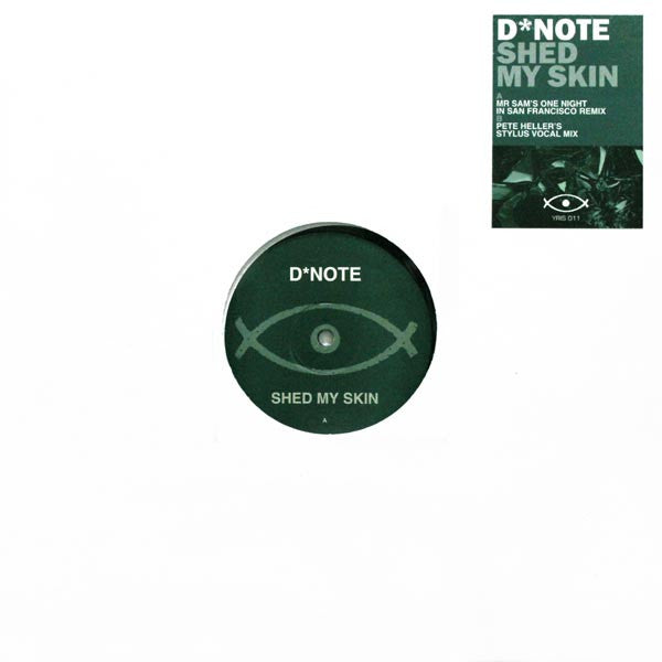 D*Note - Shed My Skin