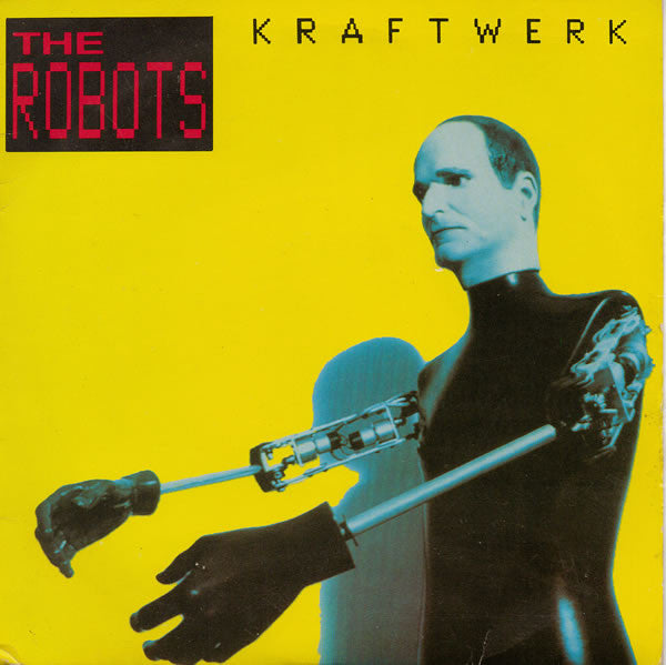 Kraftwerk -The Robots