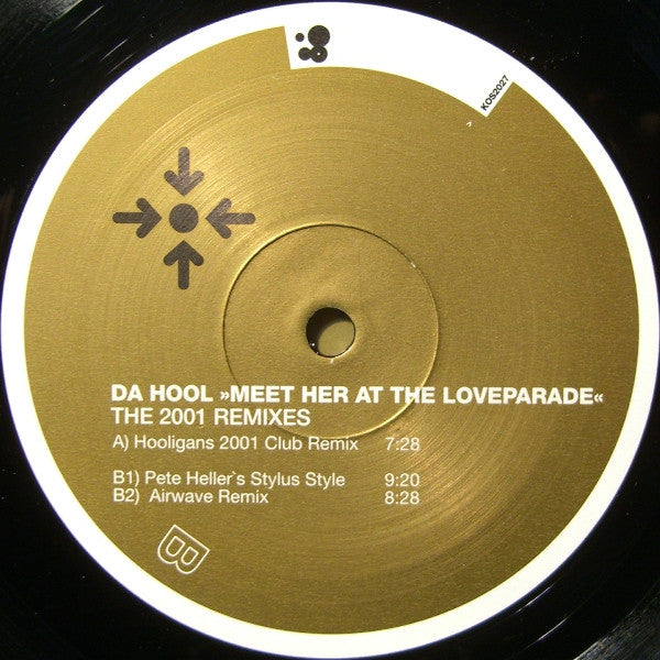 Da Hool - Meet Her At The Love Parade (The 2001 Remixes)