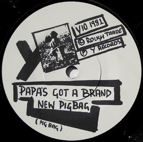 Pigbag -Papa's Got A Brand New Pigbag