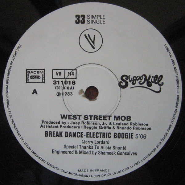West Street Mob -Break Dance - Electric Boogie / Let Your Mind Be Free