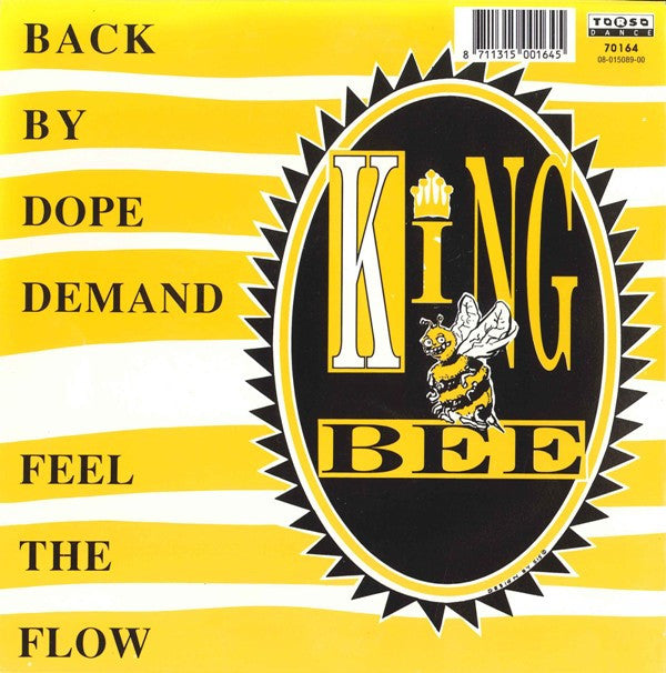 King Bee -Back By Dope Demand