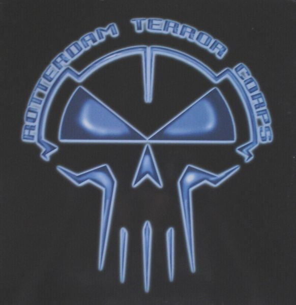 Rotterdam Terror Corps - You're Dealing With