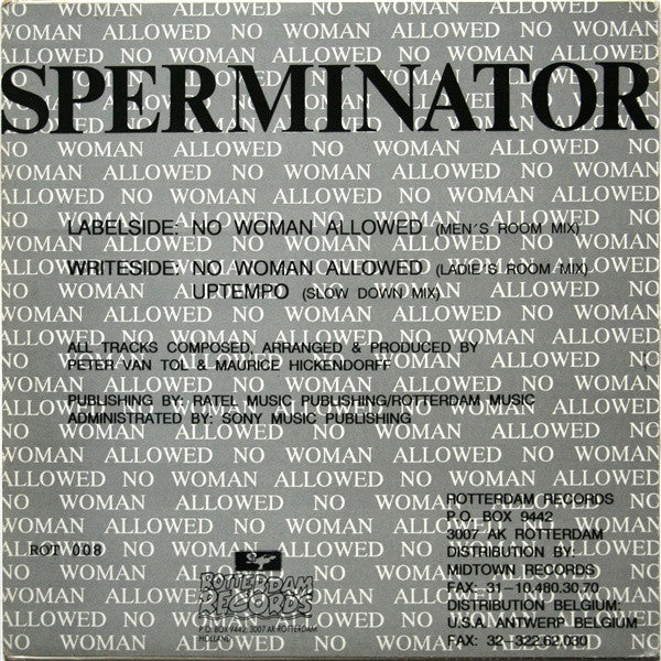 Sperminator -No Woman Allowed