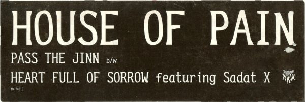 House Of Pain -Pass The Jinn / Heart Full Of Sorrow