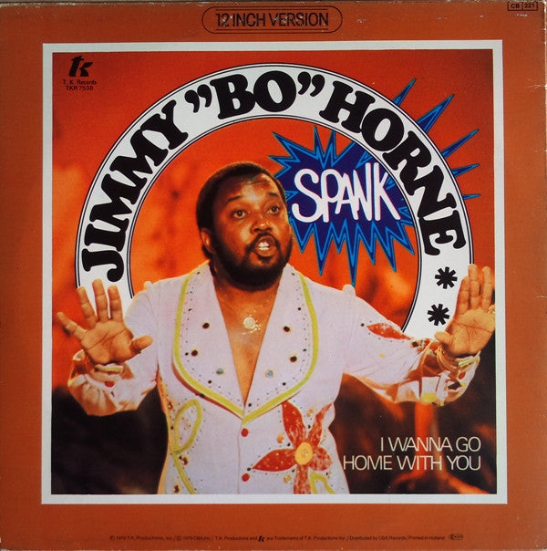 Jimmy "Bo" Horne -Spank / I Wanna Go Home With You