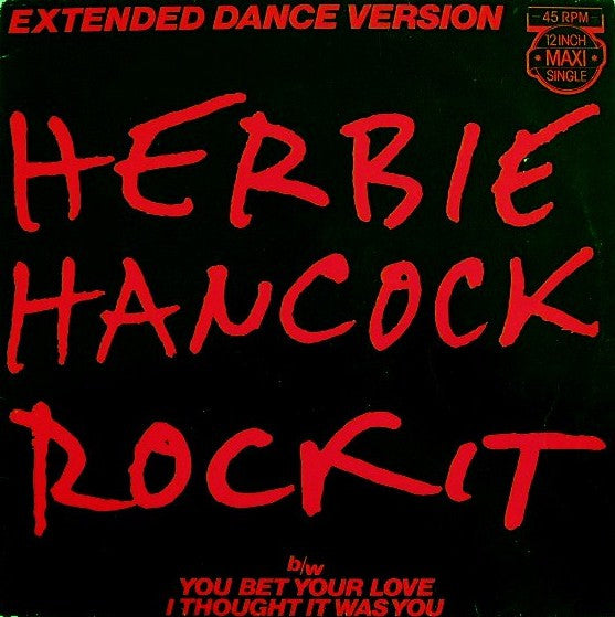 Herbie Hancock -Rockit (Extended Dance Version)