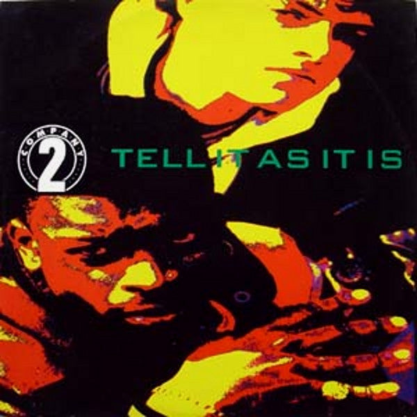 Company 2 -Tell It As It Is